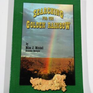 Searching for the Golden Rainbow