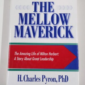 The Mellow Maverick